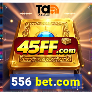 556 bet.com